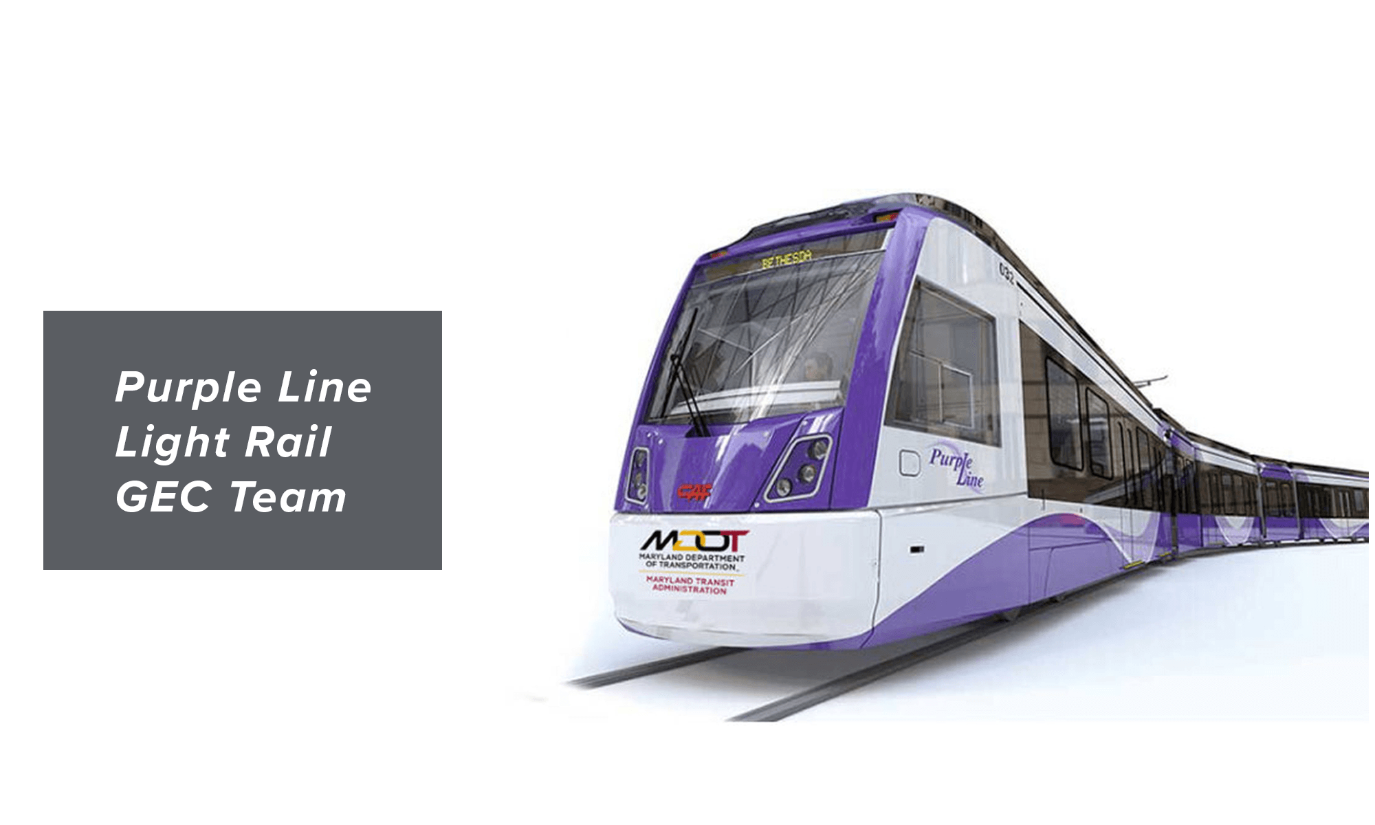 Wallace Montgomery: Purple Line Light Rail Transit GEC