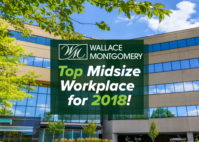 Wallace Montgomery: Top Workplace